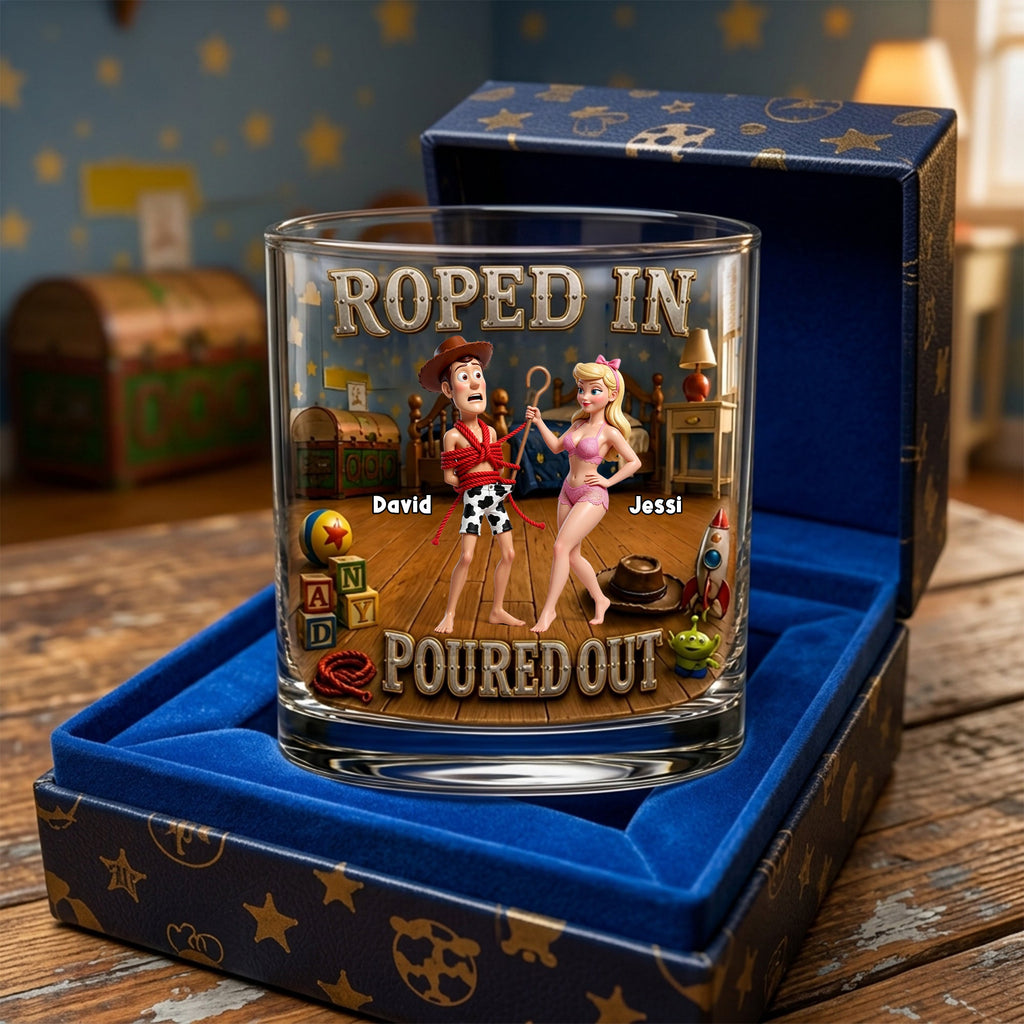 Roped In & Chilling Whiskey Glass - Personalized Gifts For Couple 04TOLU190626