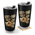 Best Dad Ever - Personalized Stainless Steel Tumbler