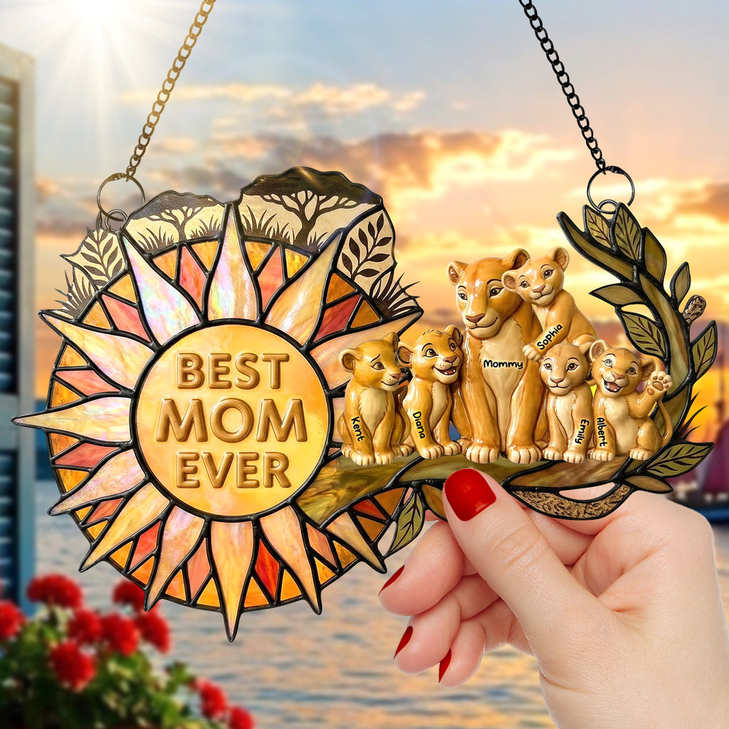 Best Mom Ever Suncatcher Ornament - Personalized Gifts For Mom 03NAQN200326