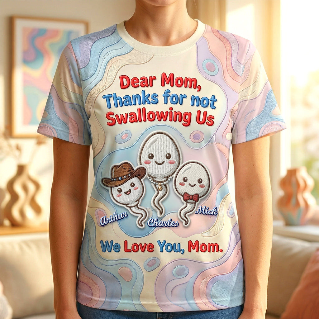 Funny Sperm Shirt - Personalized Gifts For Mom 03NADH060426