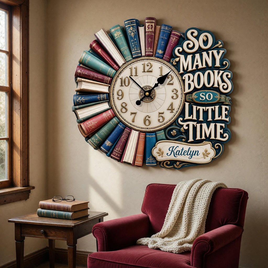 So Many Books So Little Time Hanging Wall Clock - Personalized Gifts For Book Lovers 03huqn220626