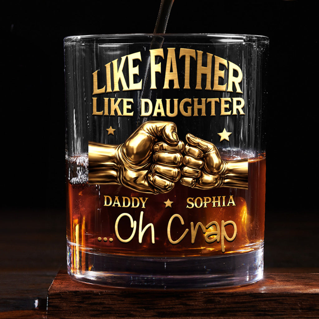 Like Father Like Daughter  - Personalized Round Whiskey Glass