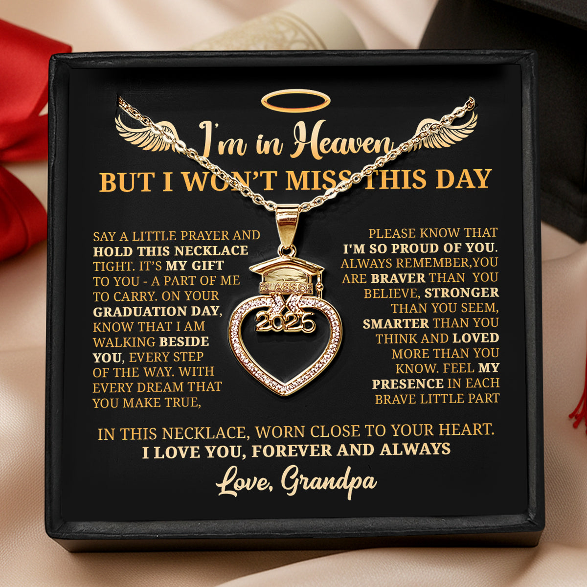 I’m In Heaven But I Won't Miss This Day 2026 - Personalized Grad Cap Heart Necklace With Box & Card 2026