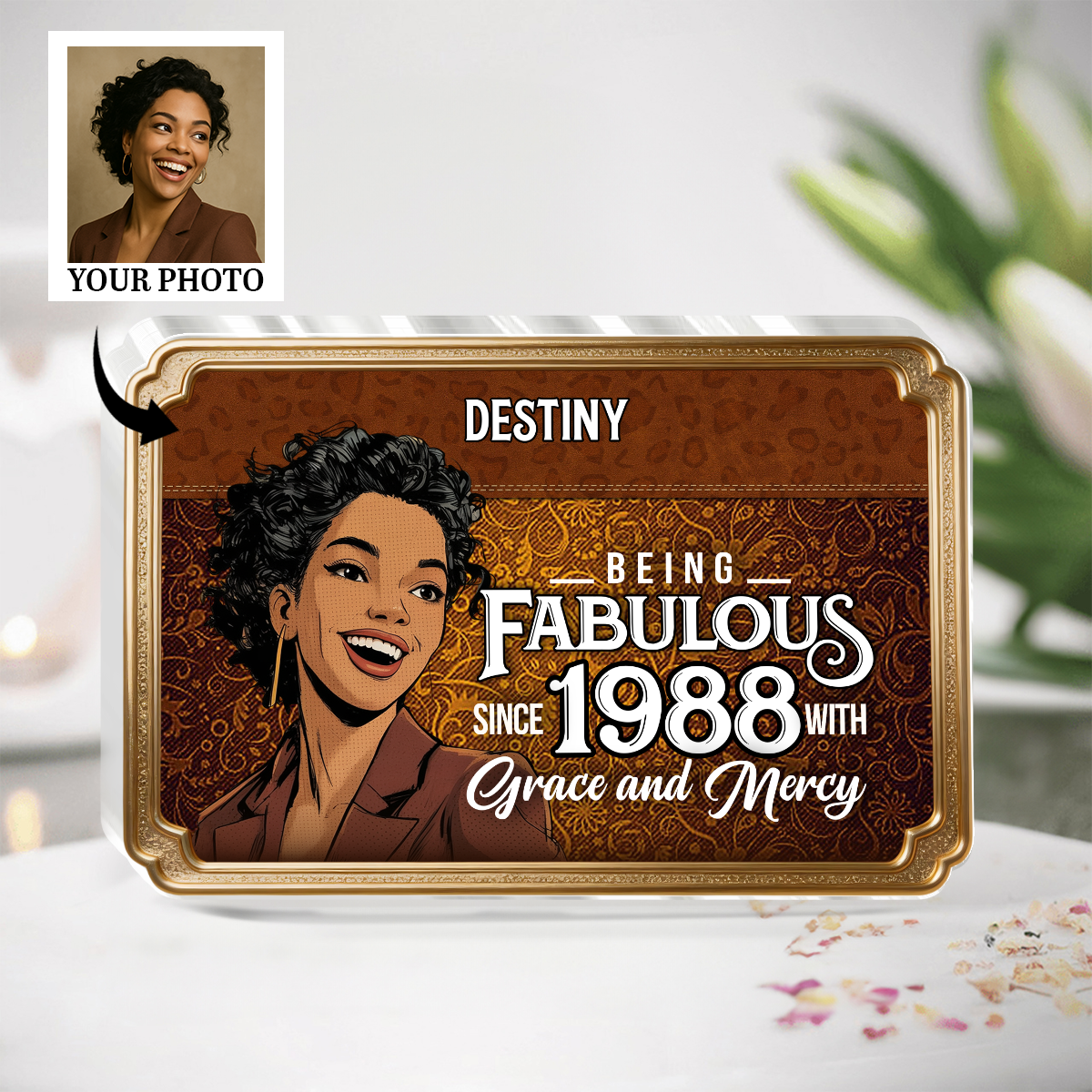 Being Fabulous - Personalized Custom Shaped Acrylic Plaque