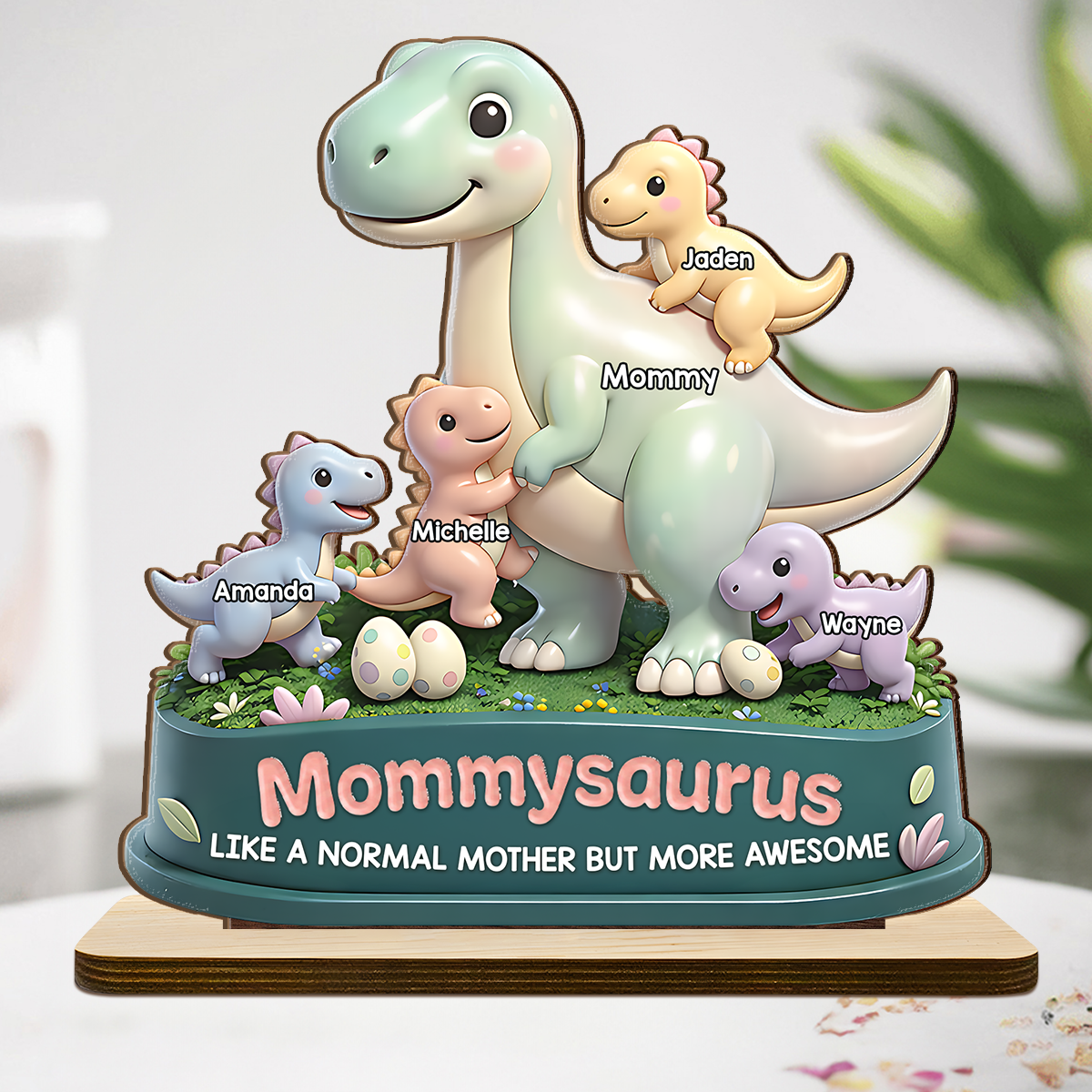 Mommysaurus More Awesome - Personalized 2-Layer Wood Plaque With Flat Base