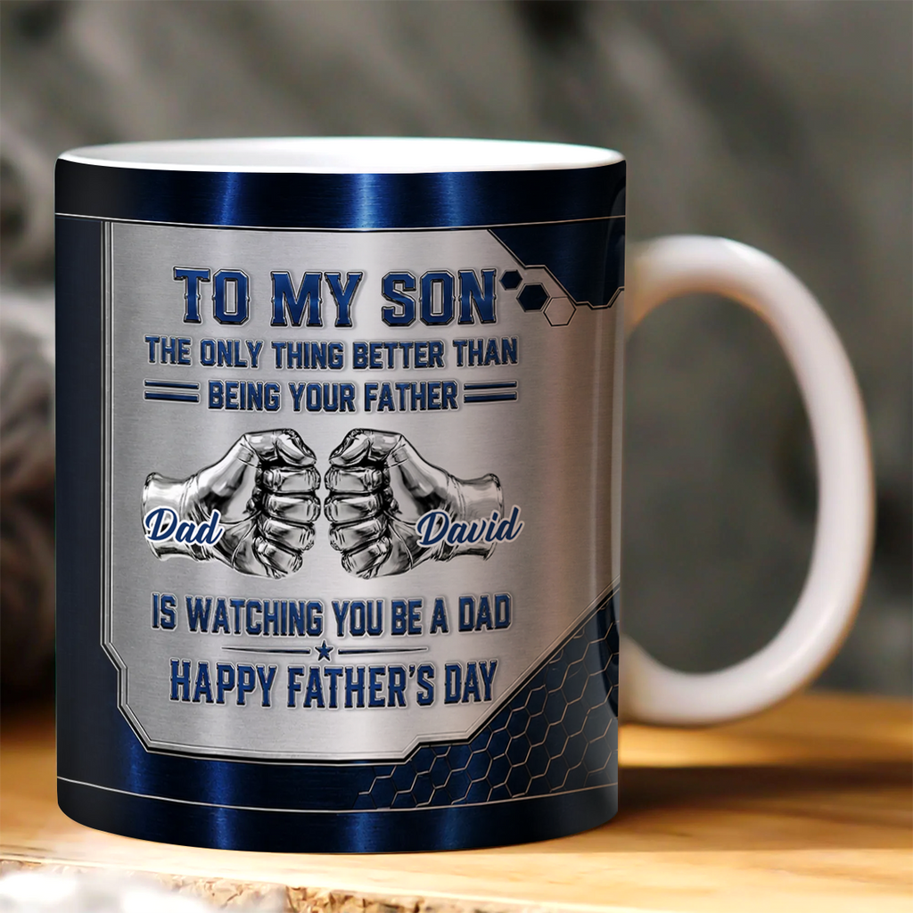 The Only Thing Better Than Being Your Father - Personalized Ceramic Coffee Mug
