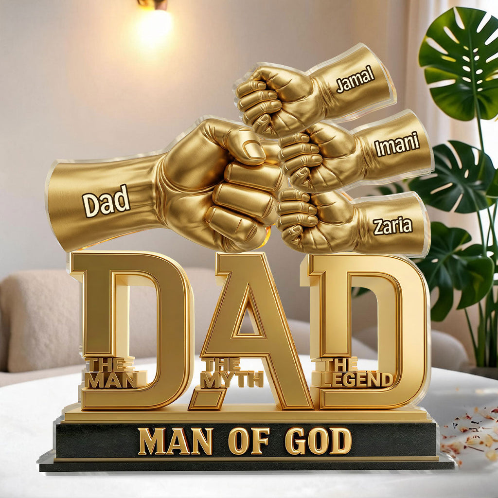 Dad The Man The Myth The Legend - Personalized Custom Shaped Acrylic Plaque