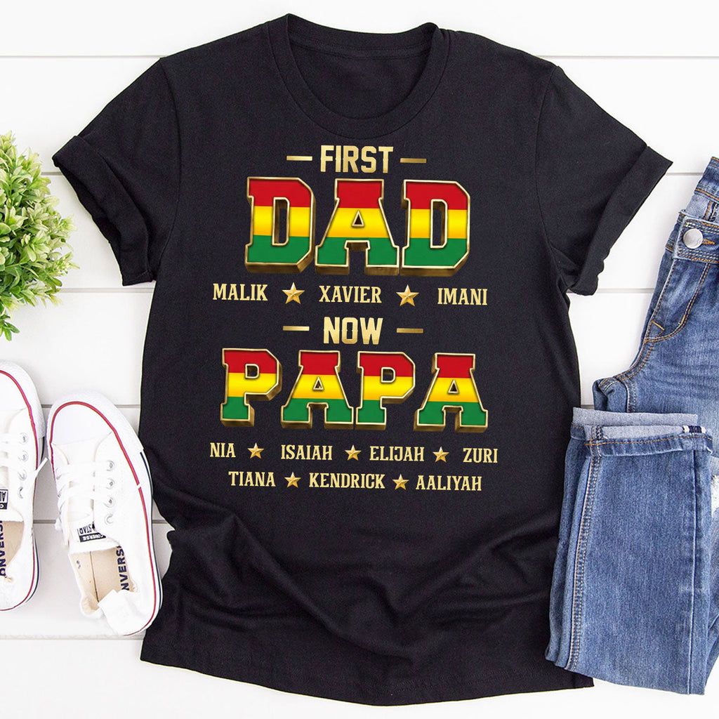 First Dad Now Papa - Personalized 2D Unisex T-shirt