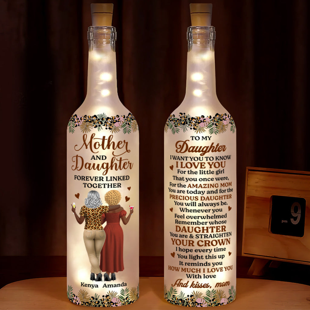 Mother And Daughter Forever Linked Together - Personalized Bottle Lamp