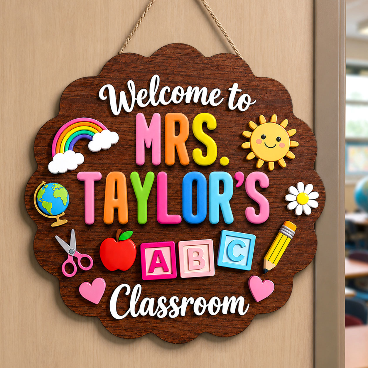 Welcome To Teacher's Classroom - Personalized Wooden Door Sign