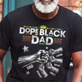 Dope Black Dad Fist Bump New Version Gift For Dad, Husband - Personalized 2D Unisex T-shirt