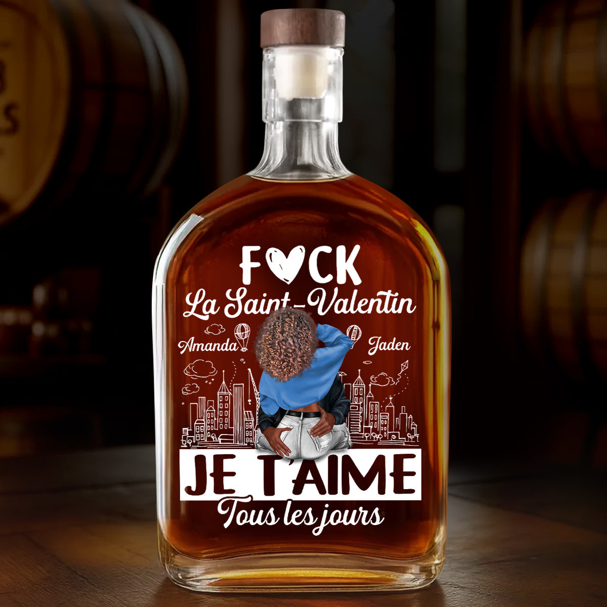 Je T’aime Tous Les Jours - Personalized Whiskey Bottle