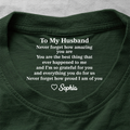 You Are The Best Thing That Ever Happened To Me - Personalized Shirt With Design Inner Neck
