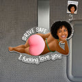 Drive Safe I Love You - Personalized Squishy Car Visor Clip