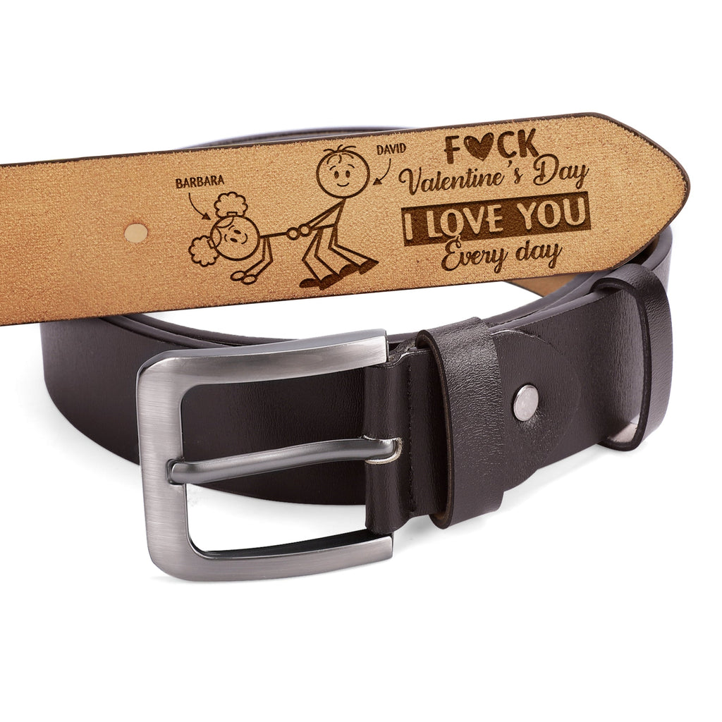 I Love You Every Day - Personalized Engraved Leather Belt