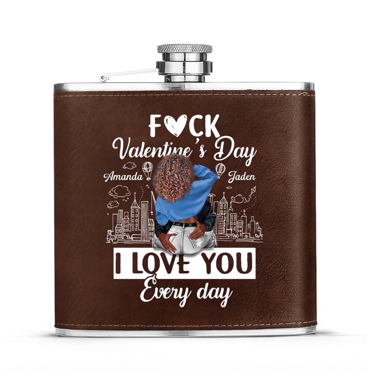 I Love You Every Day - Personalized Leather Flask