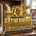 Fatherhood Is Kingdom Work Golden Fist Bump - Personalized Custom Shaped Acrylic Plaque