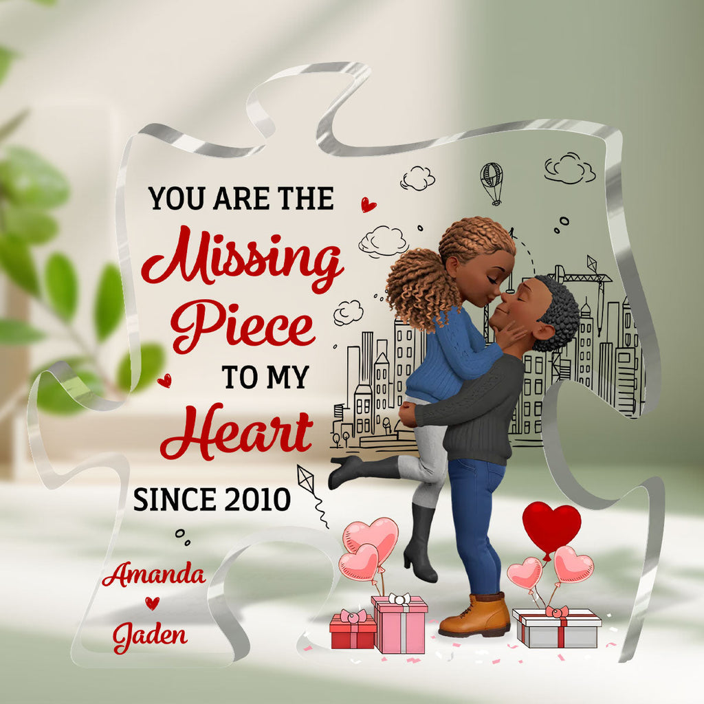 I Found My Missing Piece - Personalized Custom Shaped Acrylic Plaque