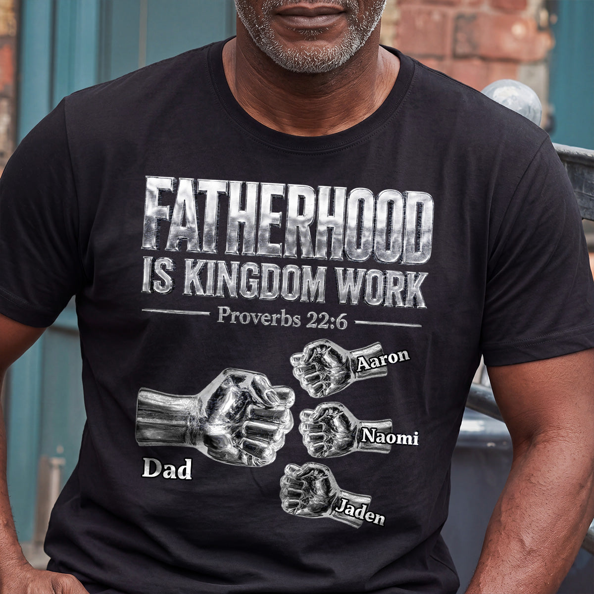 Fatherhood Is Kingdom Work Silver Fist Bump - Personalized 2D Unisex T-shirt