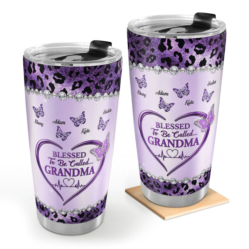 Blessed To Be Called Grandma - Personalized Stainless Steel Tumbler