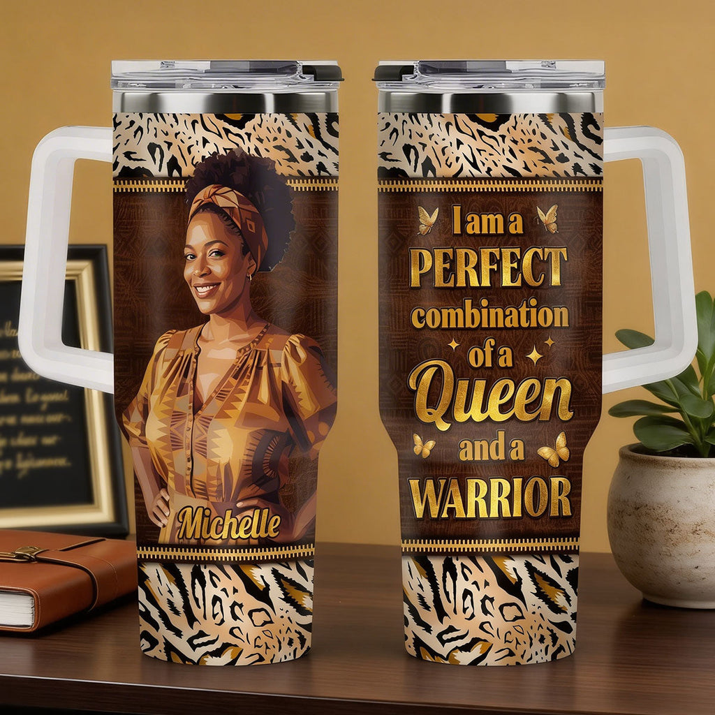 A Queen And A Warrior - Personalized Stainless Steel Tumbler