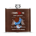 Thanks For All The Orgasms - Personalized Leather Flask