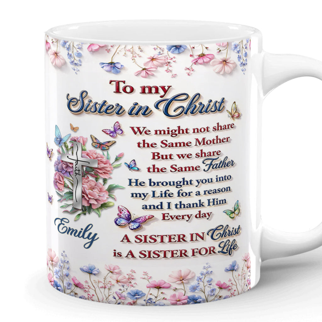 To My Sister In Christ - Personalized Ceramic Coffee Mug