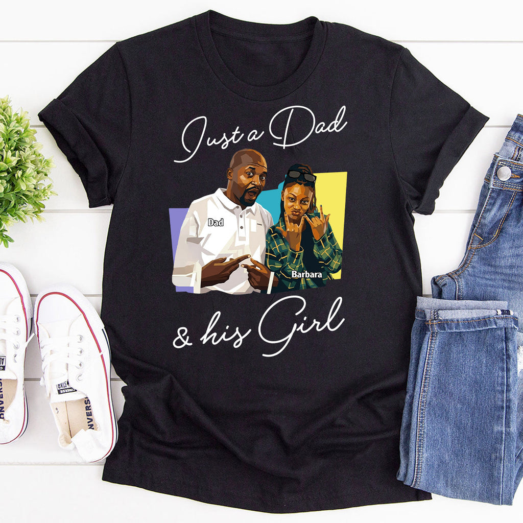 Custom Photo Poster Art Just A Dad And His Girl - Personalized 2D Unisex T-shirt