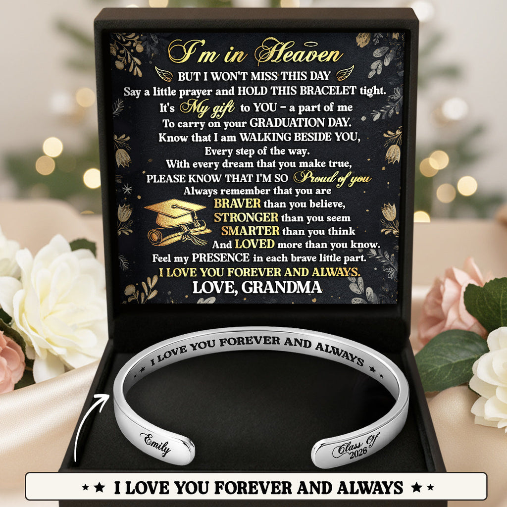 I'm In Heaven But I Won't Miss This Day - Personalized Cuff Bangle Bracelet With Box