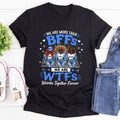 Weirdos Together Forever Gift For Bestie - Personalized 2D Unisex T-shirt