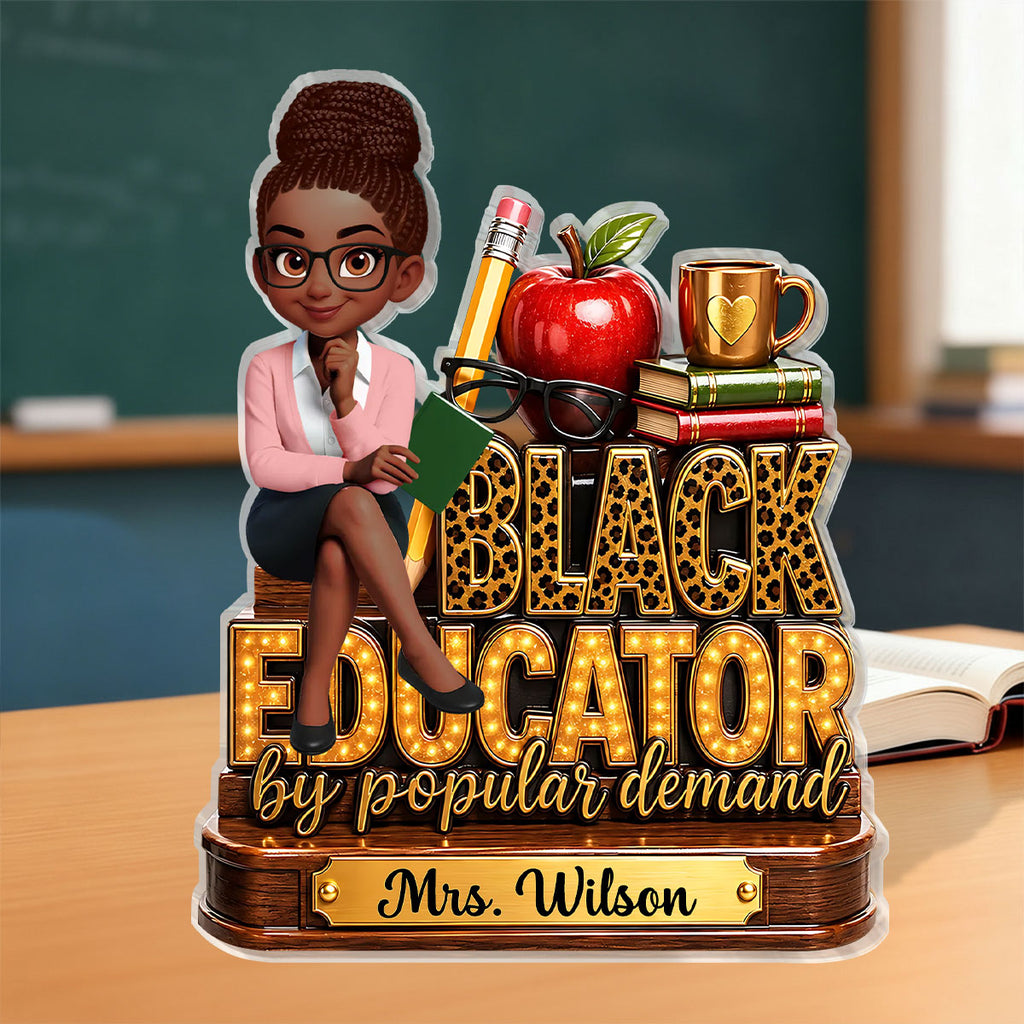 Black Educator Back To School Decor For Teacher - Personalized Custom Shaped Acrylic Plaque