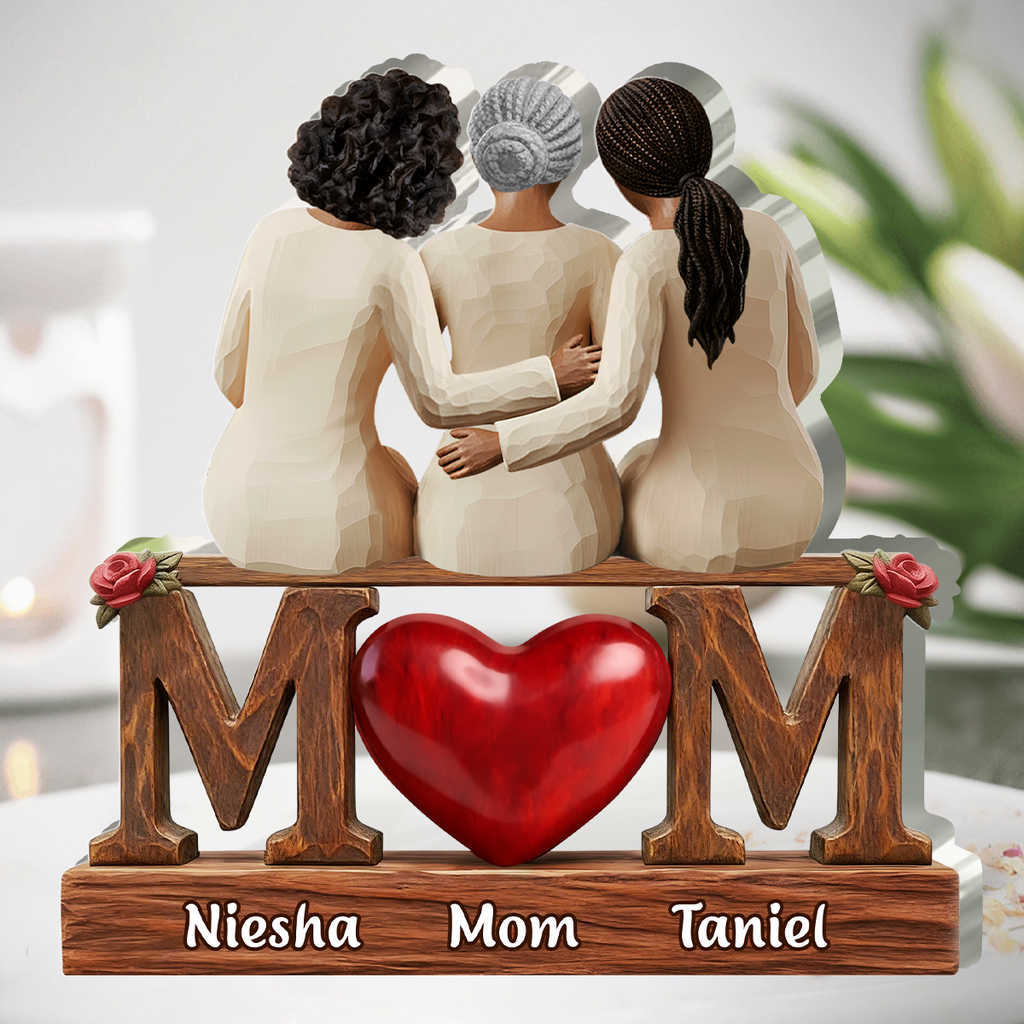 Safe In Mom Arms  - Personalized Custom Shaped Acrylic Plaque