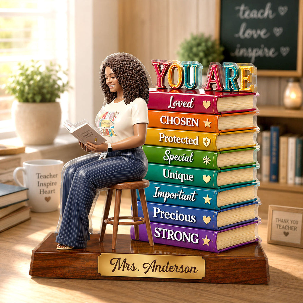 You Are Loved Teacher Appreciation Gift - Personalized Custom Shaped Acrylic Plaque