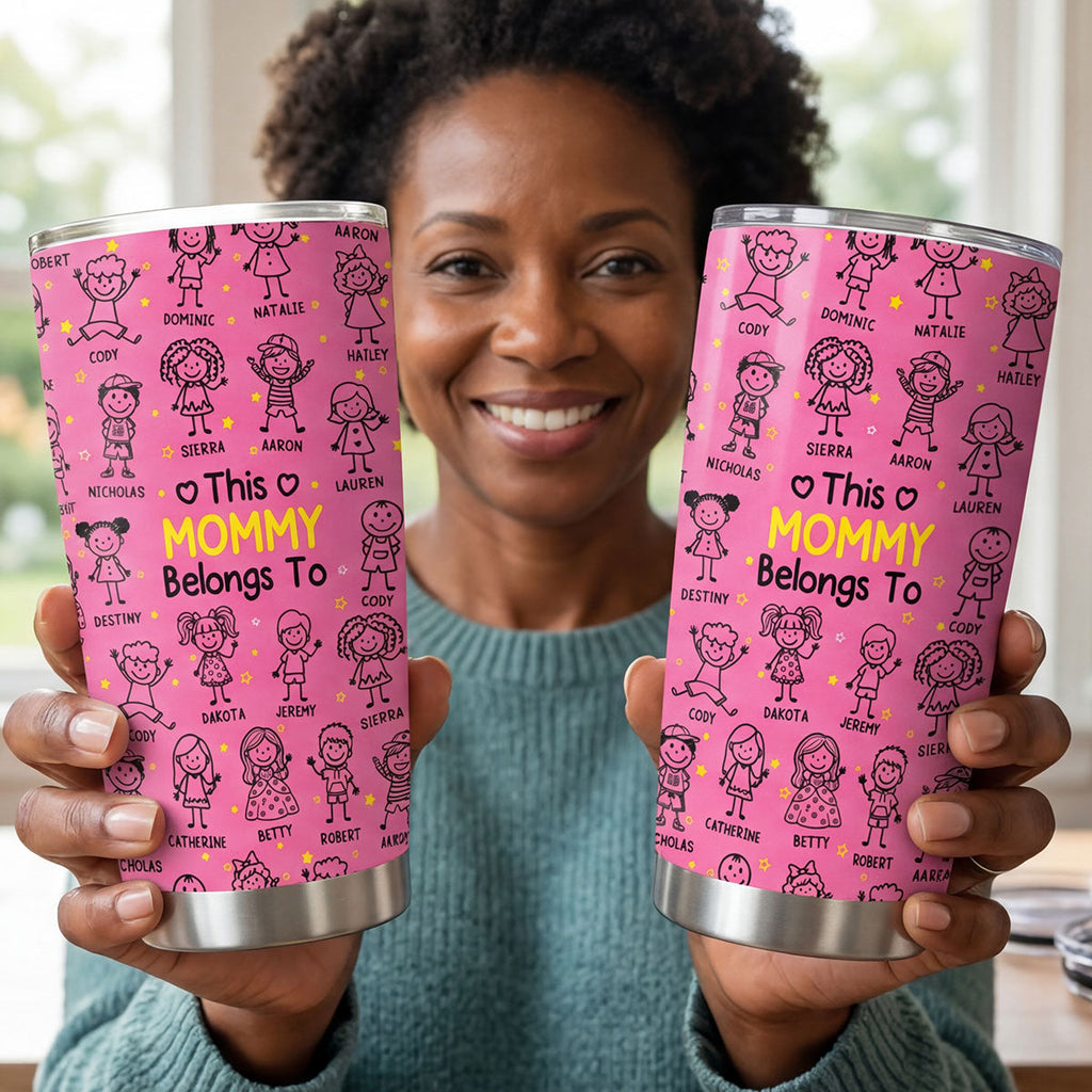 This Mommy Belongs To - Personalized Stainless Steel Tumbler