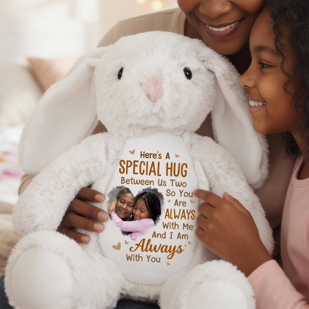 Here's A Special Hug Between Us Two - Personalized Stuffed Bunny