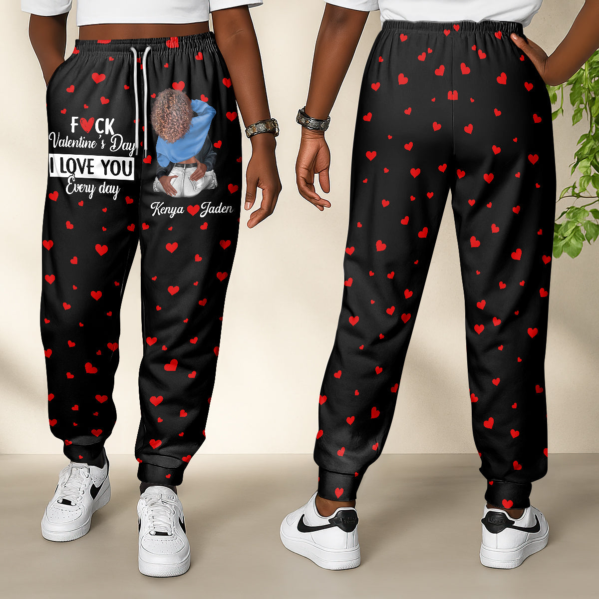 I Love You Every Day - Personalized Sweatpants