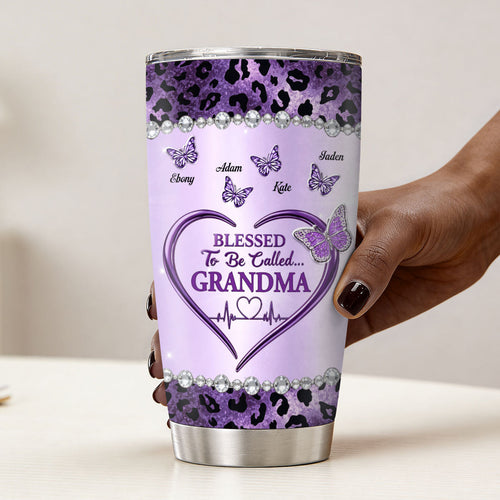 Blessed To Be Called Grandma - Personalized Stainless Steel Tumbler