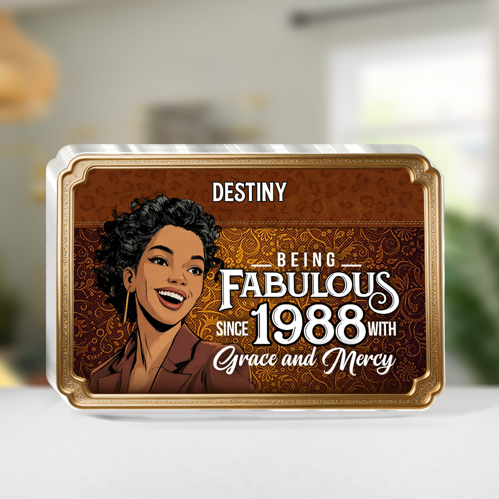 Being Fabulous - Personalized Custom Shaped Acrylic Plaque