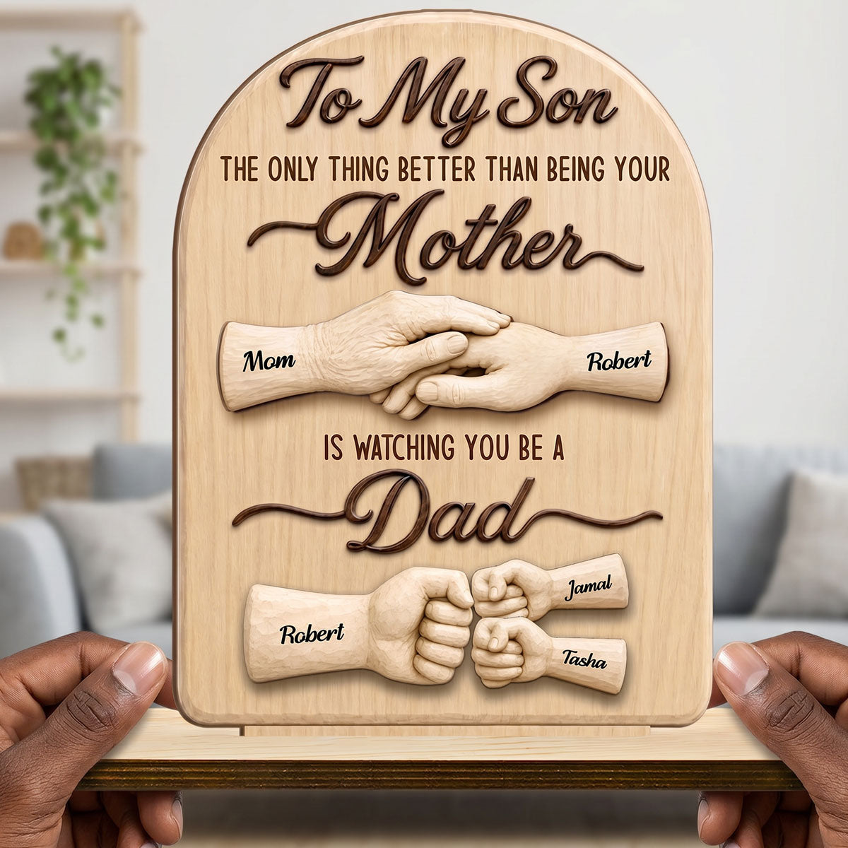 To My Son Watching You Be A Dad From Mom - Personalized 2-Layer Wood Plaque With Flat Base