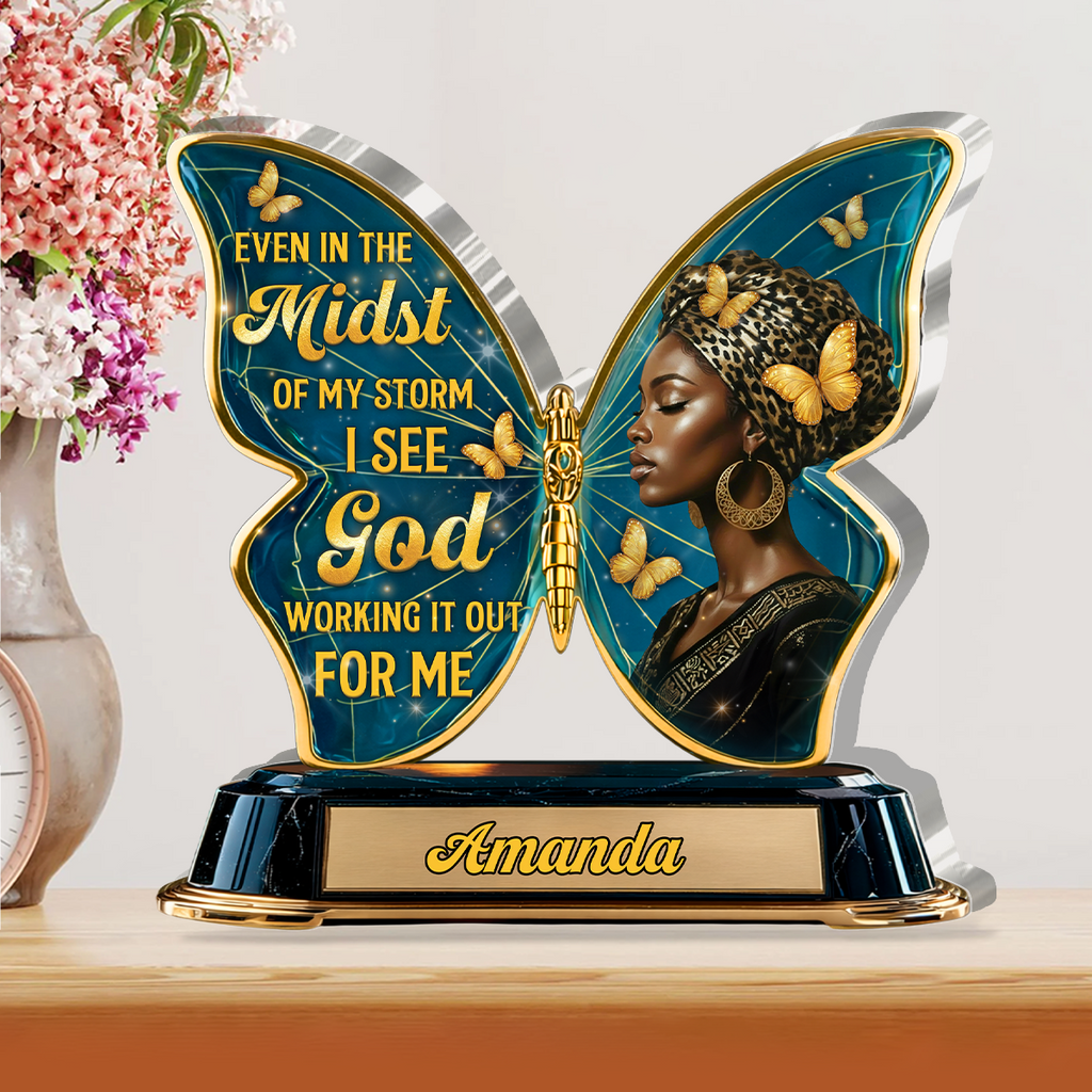 I See God Working It Out For Me - Personalized Custom Shaped Acrylic Plaque