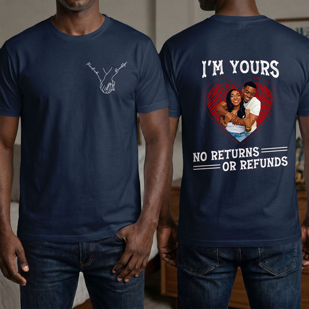 Custom Photo Poster Art I'm Yours Forever - Personalized T-shirt With Front Back Design