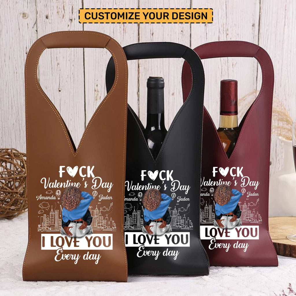 I Love You Every Day - Personalized Leather Wine Bag