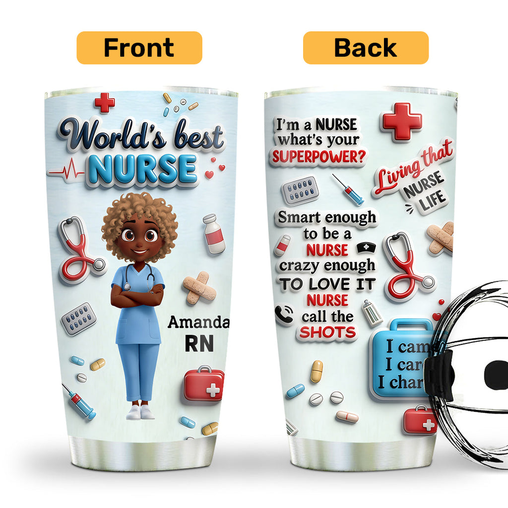 I Am A Nurse - Personalized Stainless Steel Tumbler