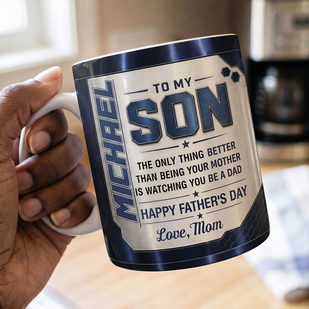 Watching You Being A Dad - Personalized Ceramic Coffee Mug