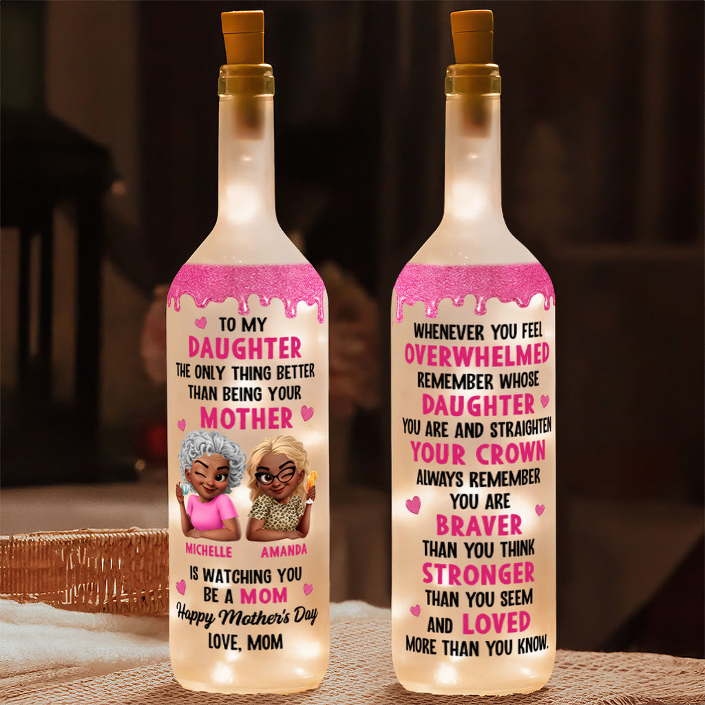 The Only Thing Better Than Being Your Mother - Personalized Bottle Lamp