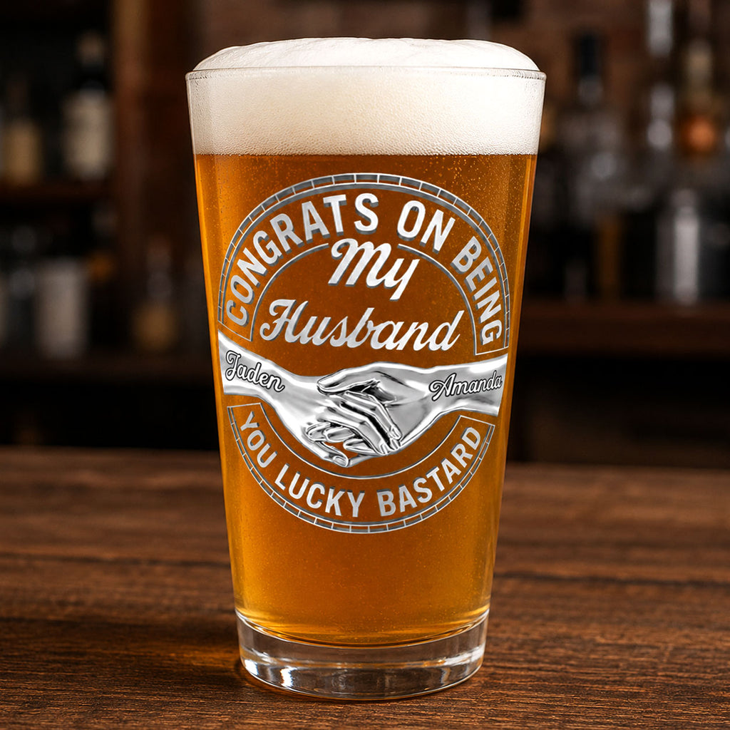 Congrats On Being My Husband - Personalized Beer Glass
