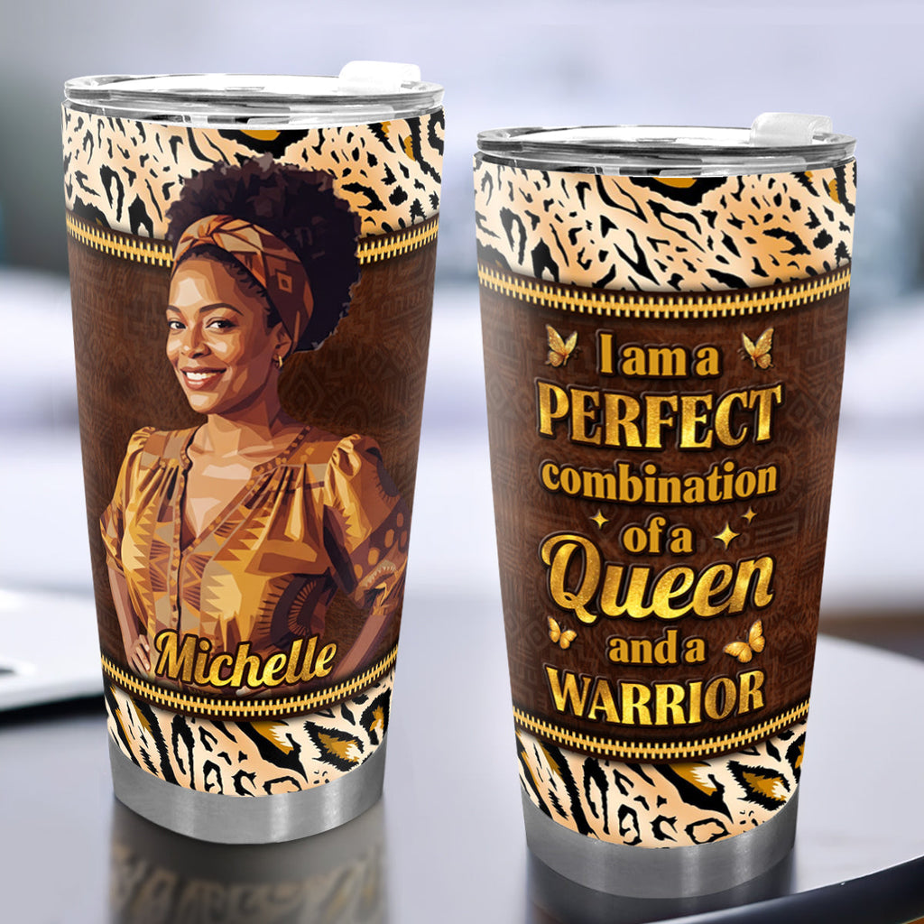 A Queen And A Warrior - Personalized Stainless Steel Tumbler