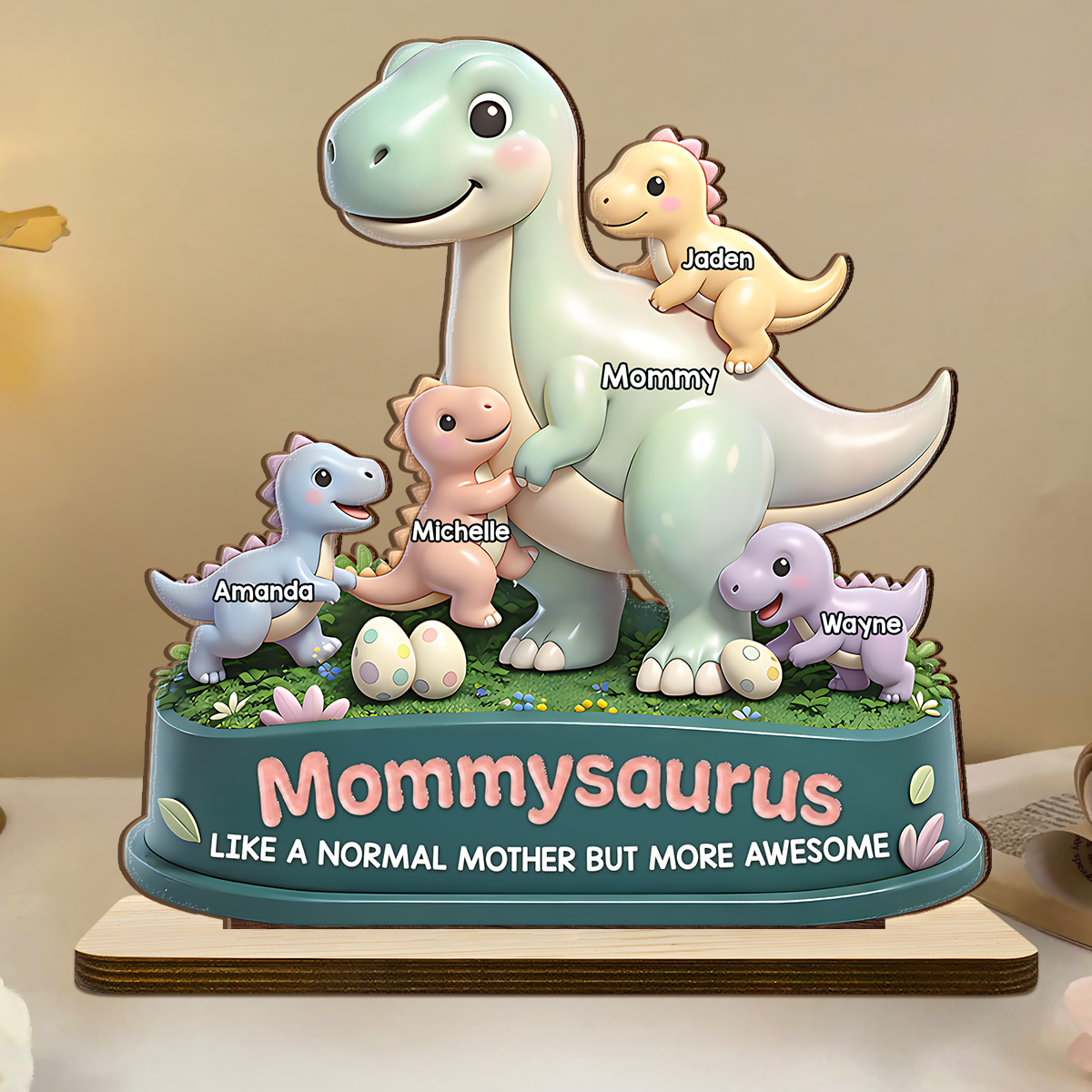 Mommysaurus More Awesome - Personalized 2-Layer Wood Plaque With Flat Base