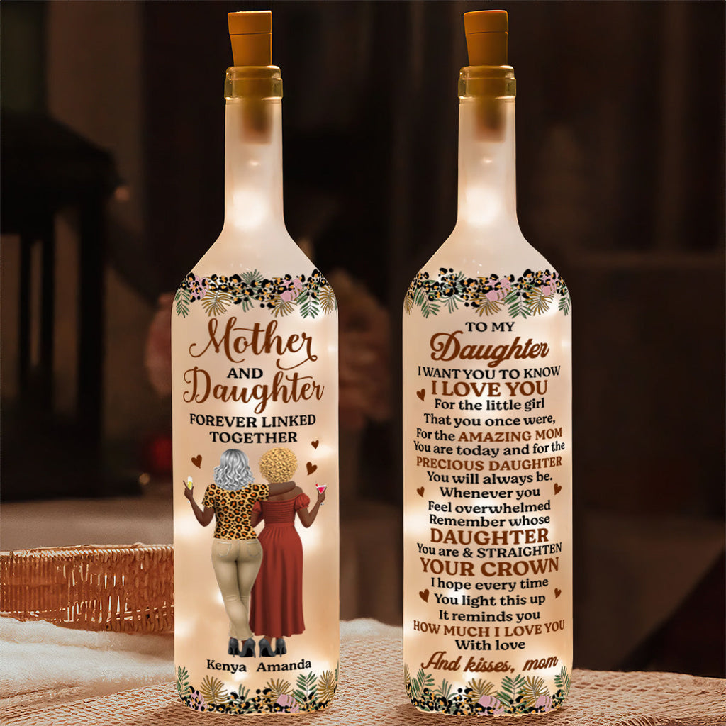 Mother And Daughter Forever Linked Together - Personalized Bottle Lamp