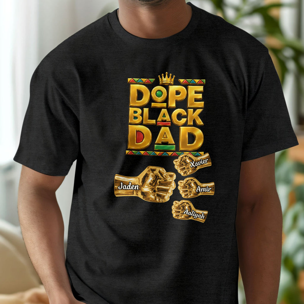 Dope Black Dad - Personalized 2D Unisex T-shirt